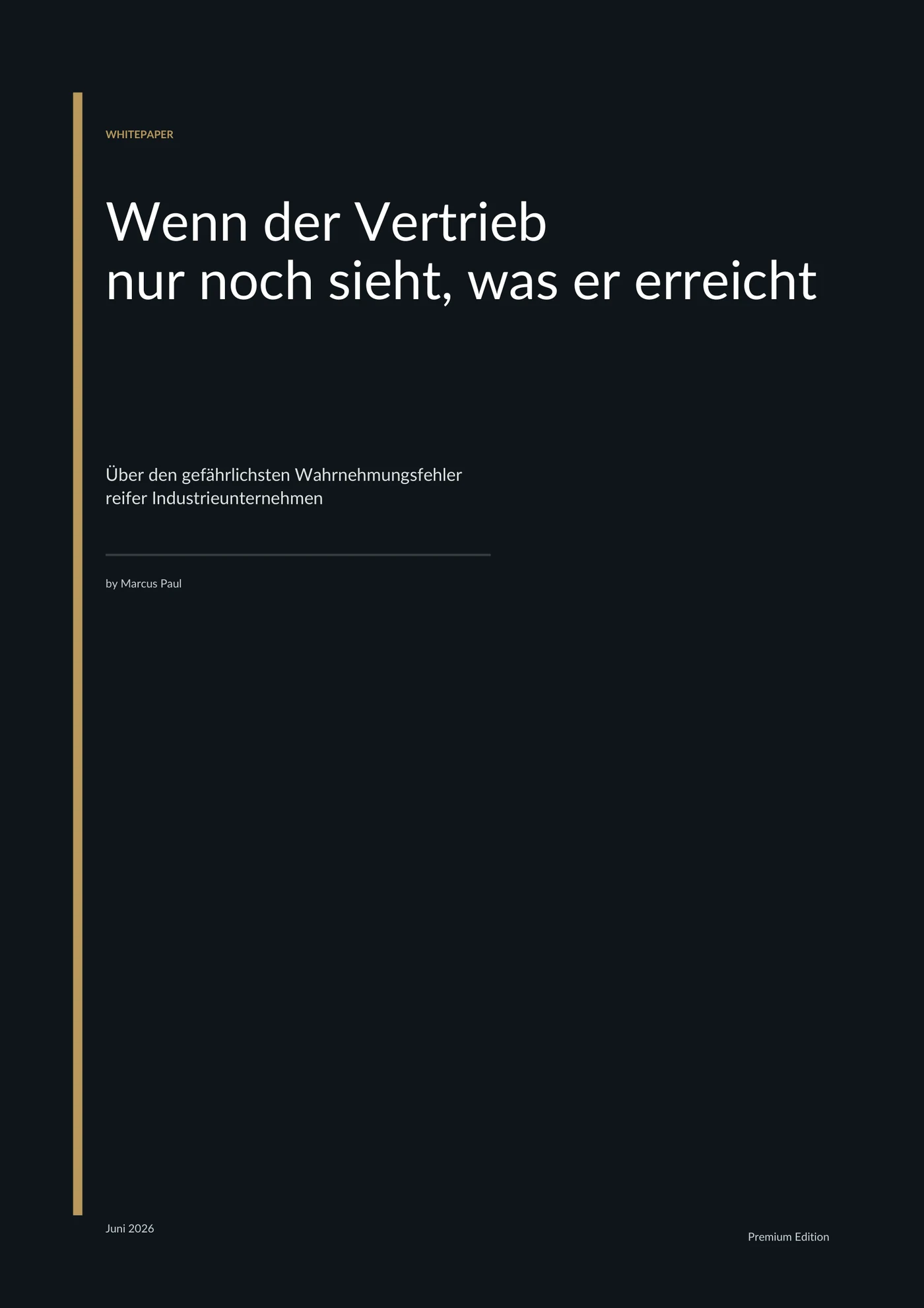Cover: Wenn der Vertrieb nur noch sieht, was er erreicht