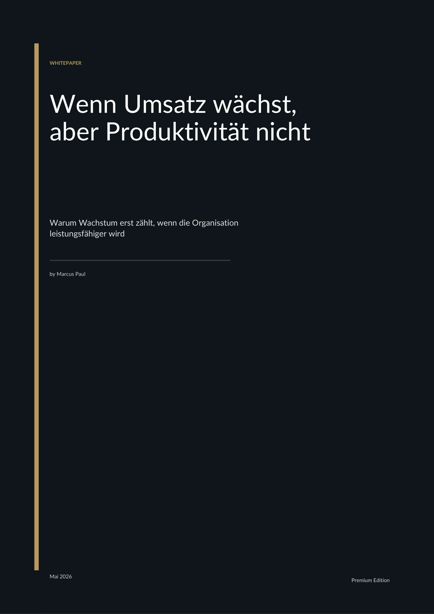 Cover: Wenn Umsatz wächst, aber Produktivität nicht
